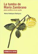 La tumba de Mar�a Zambrano