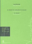 Suic�dame. El crimen del carguero de Panam�. El juglar