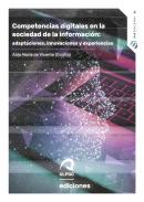 Competencias digitales en la sociedad de la informaci�n