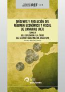 Or�genes y evoluci�n del R�gimen Econ�mico y Fiscal de Canarias, 4