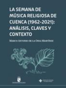 La Semana de M�sica Religiosa de Cuenca (1962-2021)