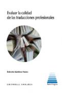 Evaluar la calidad de las traducciones profesionales