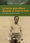 La lucha guerrillera durante la Guerra Civil