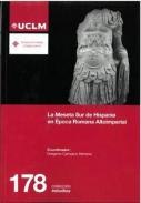 La Meseta Sur de Hispania en �poca Romana Altoimperial