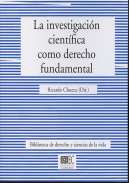 La investigaci�n cient�fica como Derecho Fundamental