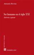 Ser humano en el siglo XXI