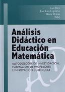 An�lisis Did�ctico en Educaci�n Matem�tica Metodolog�a de Investigaci�n, Formaci�n de Profesores e Innovaci�n Curricular