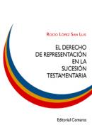 El derecho de representaci�n en la sucesi�n testamentaria