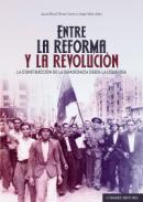 Entre la reforma y la revoluci�n