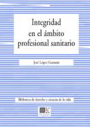 Integridad en el �mbito profesional sanitario