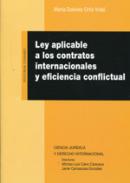 Ley aplicable a los contratos internacionales y eficiencia conflictual