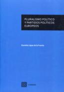 Pluralismo pol�tico y partidos pol�ticos europeos