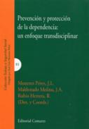 Prevenci�n y protecci�n de la dependencia