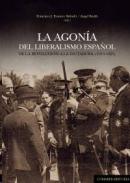La agon�a del liberalismo espa�ol