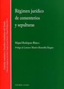 R�gimen jur�dico de cementerios y sepulturas