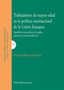 Trabajadores de mayor edad en la pol�tica institucional de la Uni�n Europea