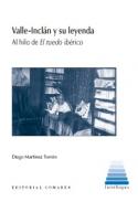 Valle-Incl�n y su leyenda