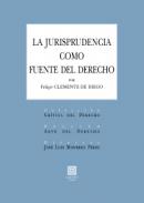 La jurisprudencia como fuente del Derecho