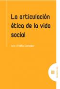 La articulaci�n �tica de la vida social