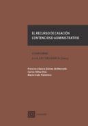 El recurso de casaci�n contencioso-administrativo