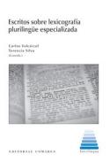 Escritos sobre lexicograf�a pluriling�e especializada