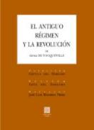 El antiguo r�gimen y revoluci�n