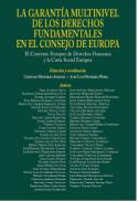 La garant�a multinivel de los derechos fundamentales en el Consejo de Europa