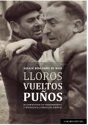 Lloros vueltos pu�os