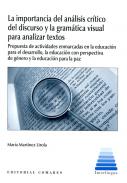 La importancia del an�lisis cr�tico del discurso y la gram�tica visual para analizar textos