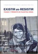 Existir es resistir