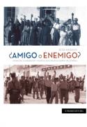 �Amigo o enemigo?