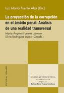 La proyecci�n de la corrupci�n en el �mbito penal