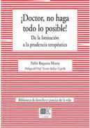 �Doctor, no haga todo lo posible!