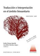 Traducci�n e interpretaci�n en el �mbito biosanitario