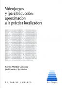 Videojuegos y (para)traducci�n