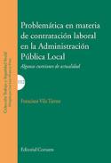 Problem�tica en materia de contrataci�n laboral en la administraci�n p�blica local