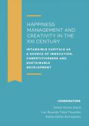 Happiness management and creativity in the XXI century