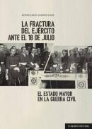 La fractura del ej�rcito ante el 18 de julio