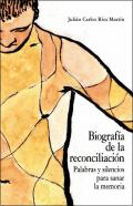 Biograf�a de la reconciliaci�n