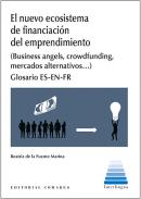 El nuevo ecosistema de financiaci�n del emprendimiento