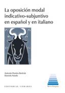 La oposici�n modal indicativo-subjuntivo en espa�ol y en italiano