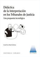 Did�ctica de la interpretaci�n en los tribunales de justicia