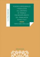 Poderes empresariales y resoluci�n del contrato de trabajo por incumplimiento del trabajador (Espa�a e Italia)