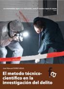 M�todo t�cnico-cient�fico en la investigaci�n del delito