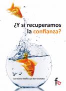 �Y si recuperamos la confianza?