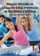 Riesgos laborales en educaci�n f�sica