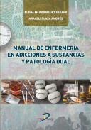 Manual de enfermer�a en adicciones a sustancias y patolog�a dual