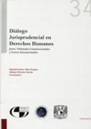 Di�logo jurisprudencial en Derechos Humanos