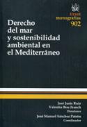 Derecho del mar y sostenibilidad ambiental en el Mediterr�neo