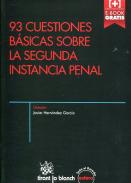 93 cuestiones b�sicas sobre la segunda instancia penal